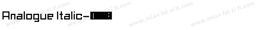 Analogue Italic字体转换